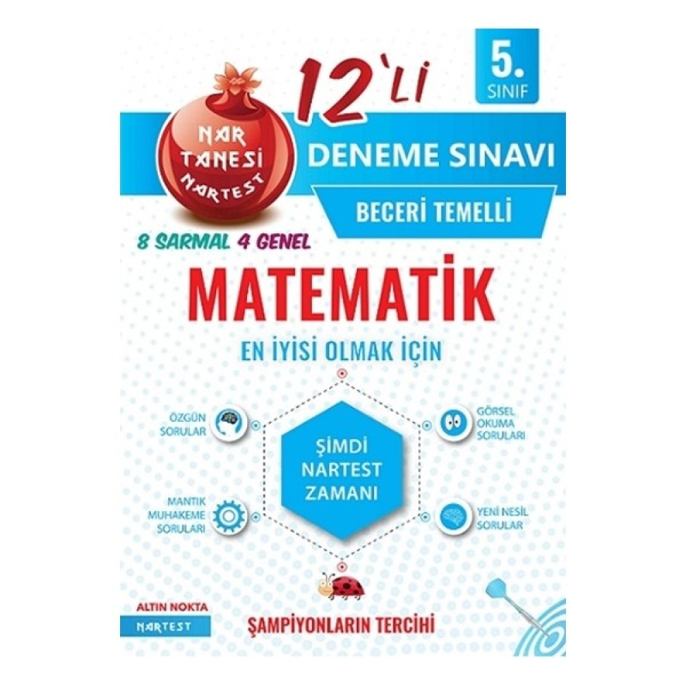 Nartest 5. Sınıf Nar Tanesi Matematik Beceri Temelli 12'Li Deneme Sınavı Matematik Fiyatı