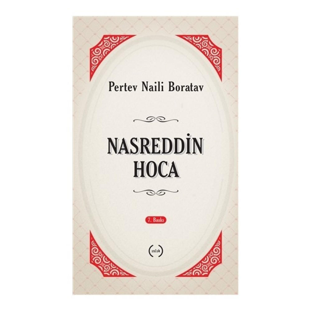 Nasreddin Hoca - Pertev Naili Boratav Edebiyat Fiyatı