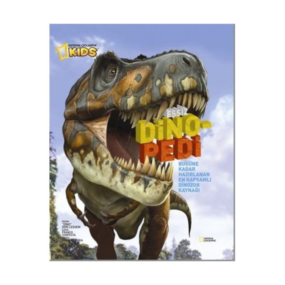 National Geographic Kids - Eşsiz Dinopedi - Dino Don Lessem Okul Öncesi Eğitici & Öğretici Kitaplar Fiyatı