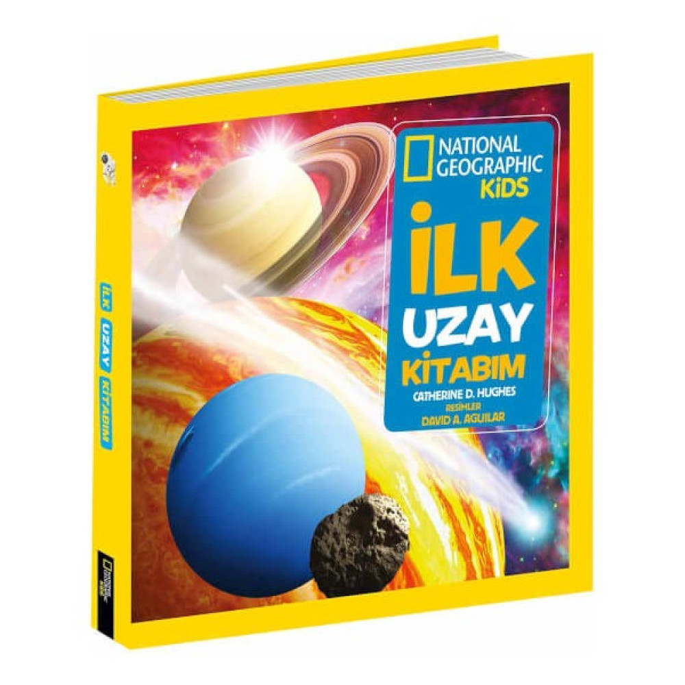 National Geographic Kids - İlk Uzay Kitabım - Catherine D. Hughes Bilim & Teknik Fiyatı