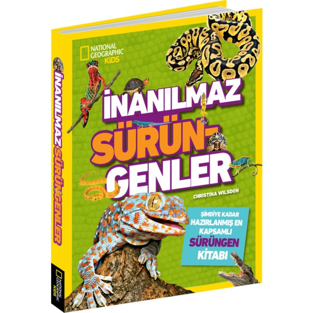 National Geographic Kids - İnanılmaz Sürüngenler Ansiklopedisi - Christina Wilsdon Bilim & Teknik Fiyatı