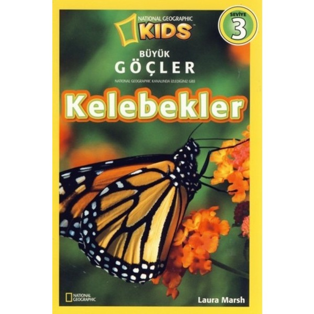 National Geographic Kids - Kelebekler - Laura Marsh Bilim & Teknik Fiyatı
