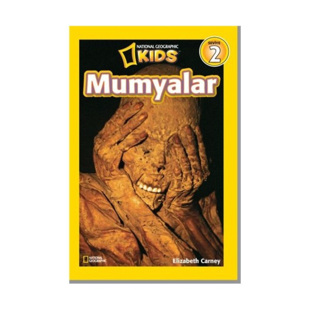 National Geographic Kids - Mumyalar - Elizabeth Carney Çocuk Masal Fiyatı