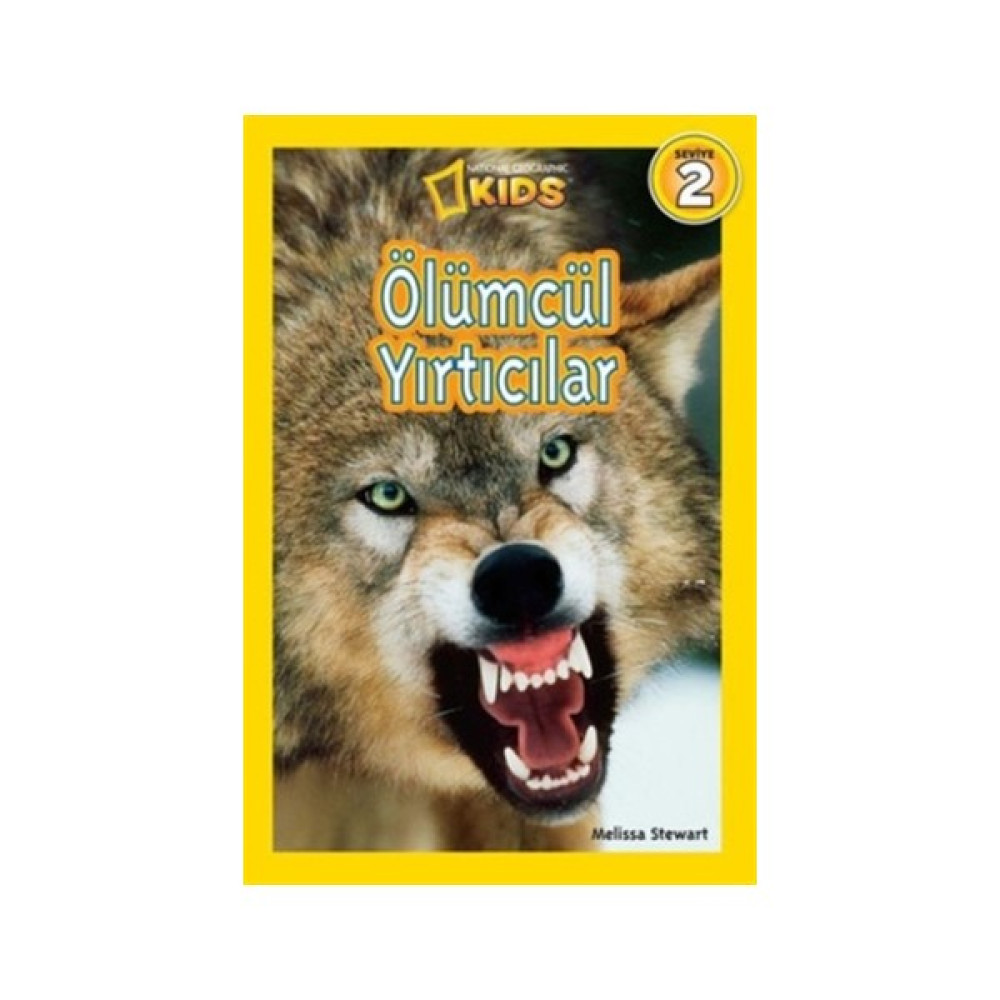 National Geographic Kids - Ölümcül Yırtıcılar Okul Öncesi Eğitici & Öğretici Kitaplar Fiyatı