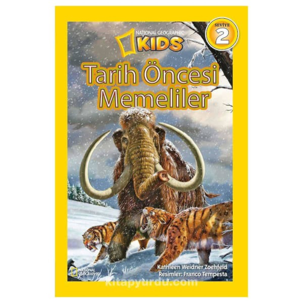 National Geographic Kids - Tarih Öncesi Memeliler-Kathleen Weidner Zoehfeld Çocuk Masal Fiyatı