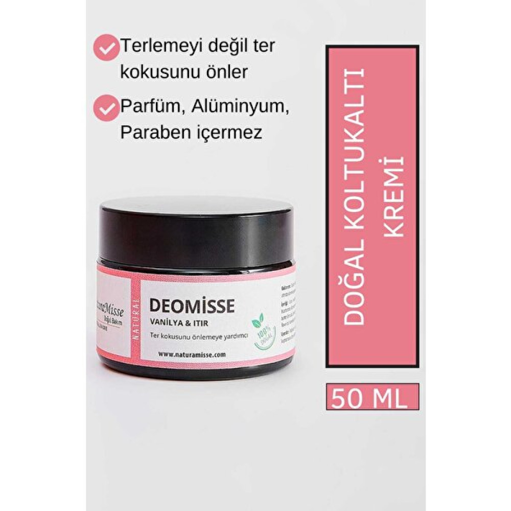 NaturaMisse Doğal Koltuk Altı Kremi 50 ml Deomisse ( Vanilya-Itır ) Ter Kokusuna Karşı - Mükemmel Etki Nemlendiriciler Fiyatı