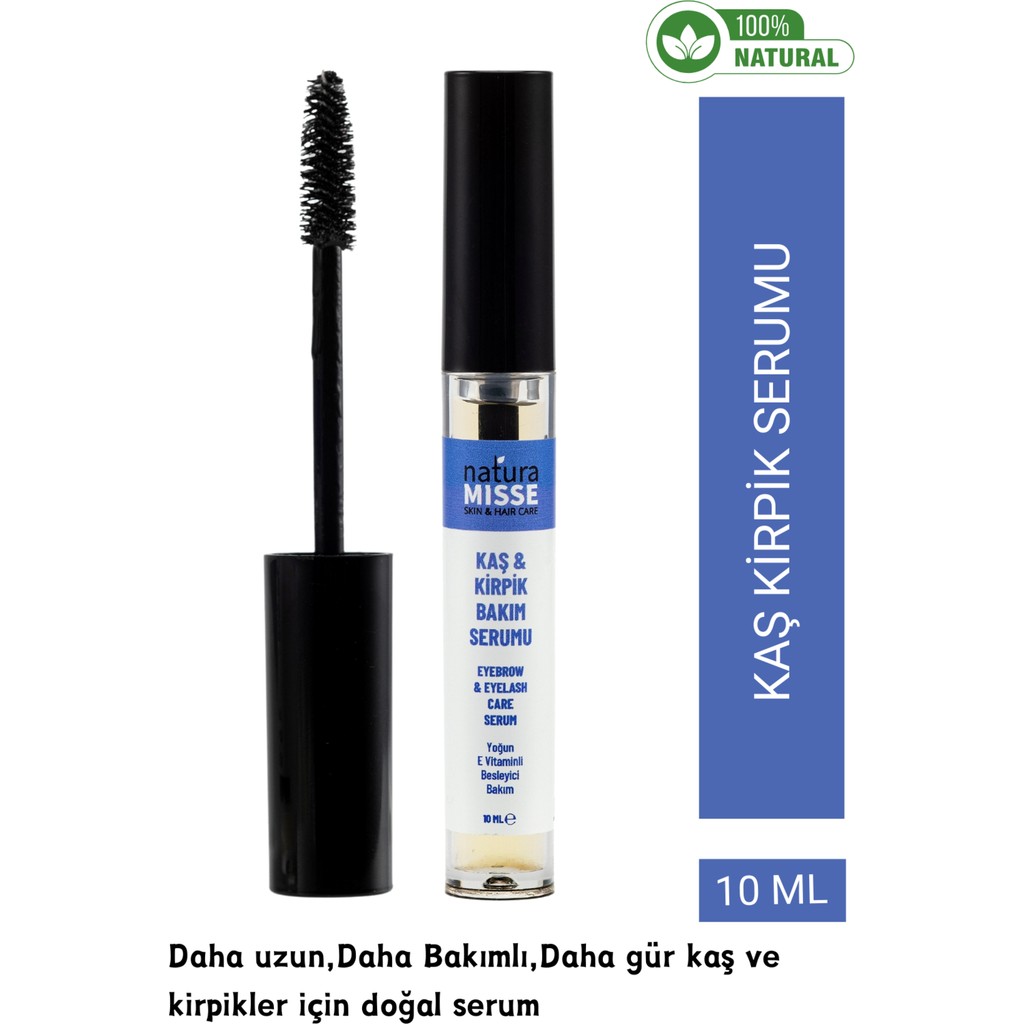 NaturaMisse Kaş & Kirpik Bakım Serumu Kirpik Uzatıcı Onarıcı Besleyici ve Etki Cilt ve Yüz Bakımı Fiyatı