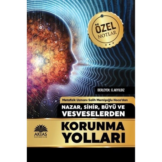Nazar Sihir Büyü Ve Vesveselerden Korunma Yolları - Salih Memişoğlu Din Kitapları Fiyatı