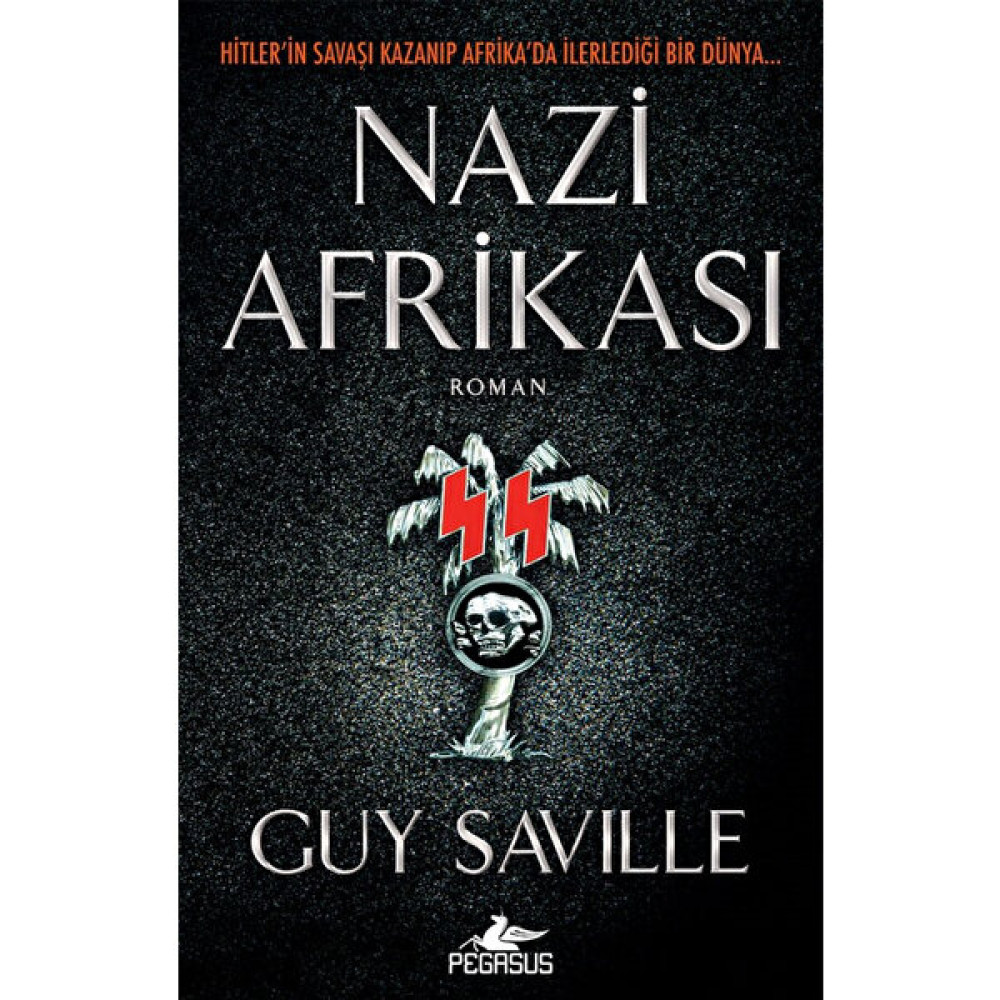 Nazi Afrikası - Guy Saville Korku-Gerilim Fiyatı