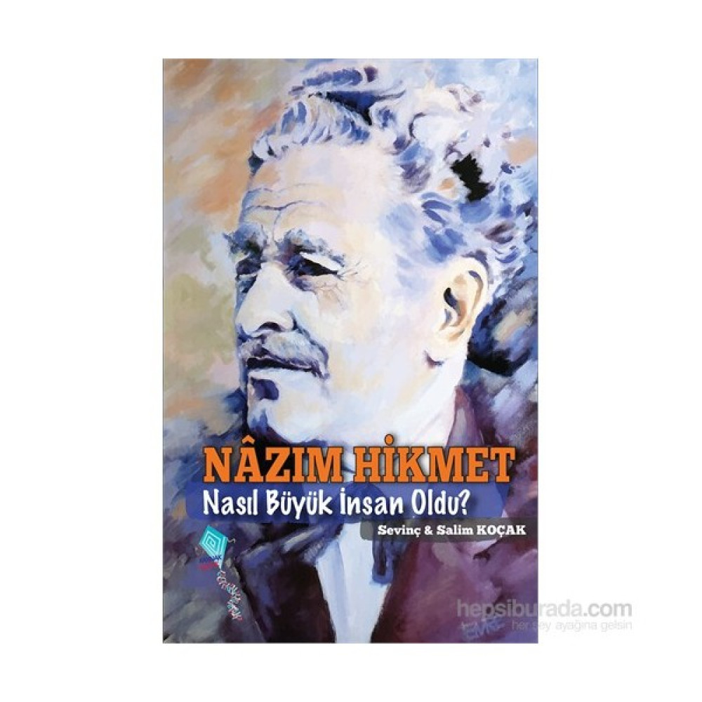 Nâzım Hikmet Nasıl Büyük İnsan Oldu? Okul Öncesi Eğitici & Öğretici Kitaplar Fiyatı