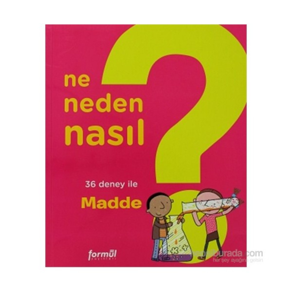 Ne Neden Nasıl 1 Madde-Philippe Nessman Bilim & Teknik Fiyatı