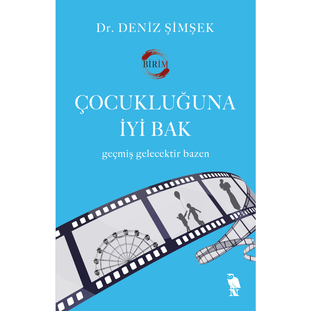 Nemesis Kitap Çocukluğuna İyi Bak - Birim Deniz Şimşek Psikoloji Kitapları Fiyatı