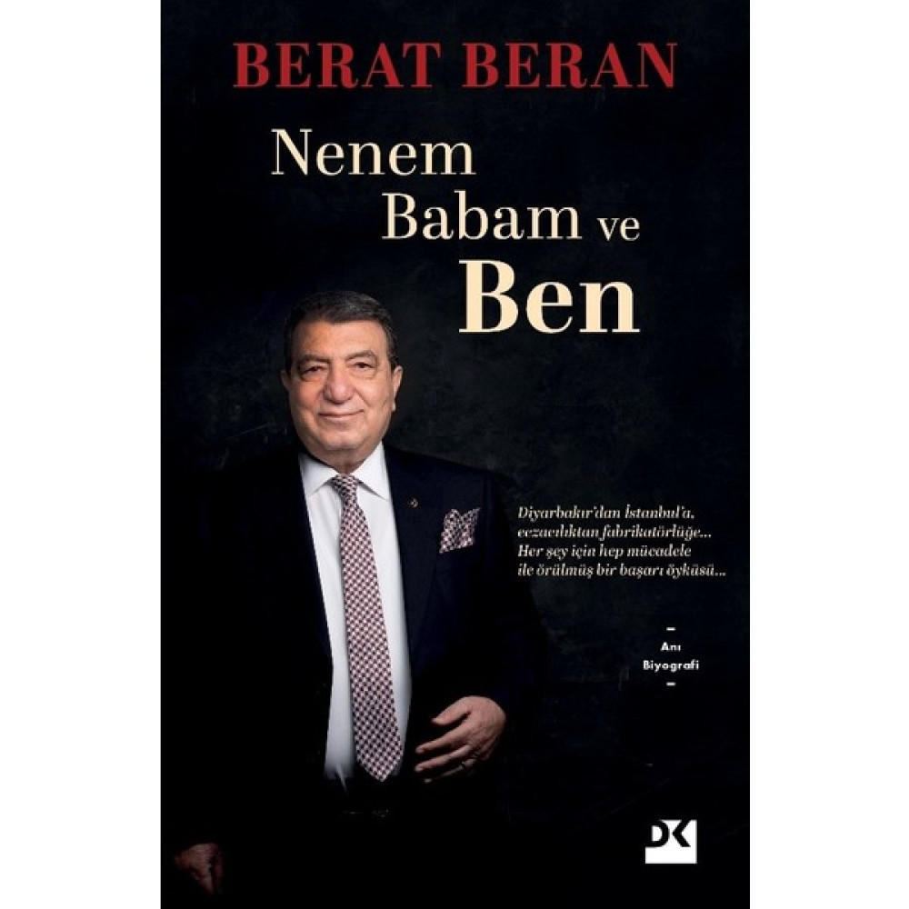 Nenem Babam Ve Ben - Berat Beran Mektup - Anı - Günlük - Anlatı Fiyatı