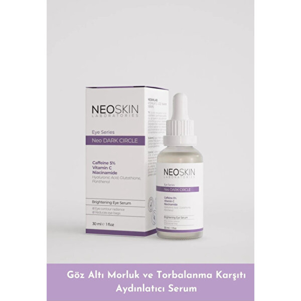 Neo Skin Neoskın Neo Dark Cırcle-Göz Altı Morluk Karşıtı, Aydınlatıcı Göz Altı Serumu (Kafein+Vitamin C/E+Gl Göz Kremi Fiyatı