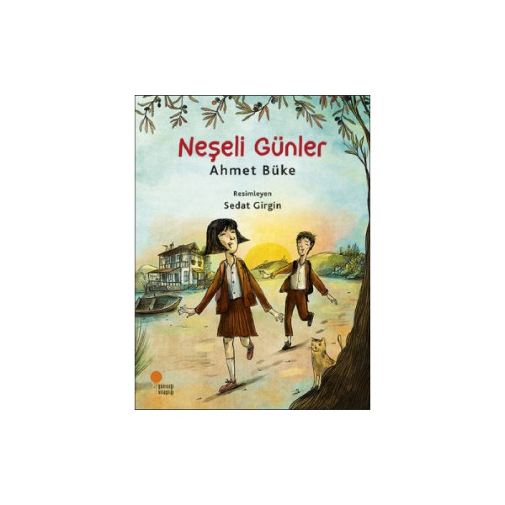 Neşeli Günler - Ahmet Büke Çocuk Öykü Fiyatı