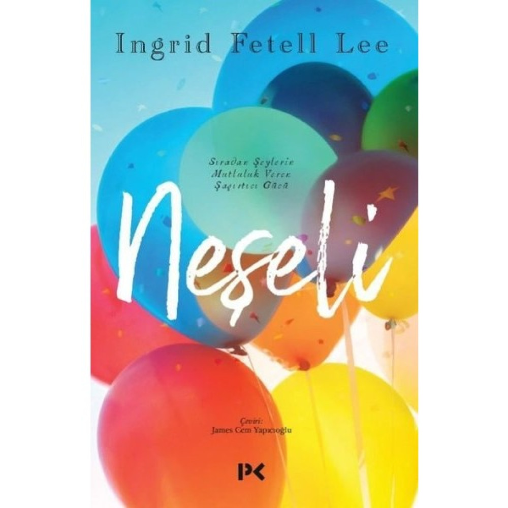 Neşeli - Ingrid Fetell Lee Kişisel Gelişim ve Psikoloji Fiyatı