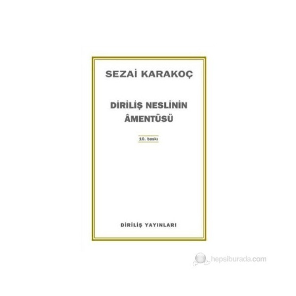 Neslinin Amentüsü - Sezai Karakoç Din Kitapları Fiyatı