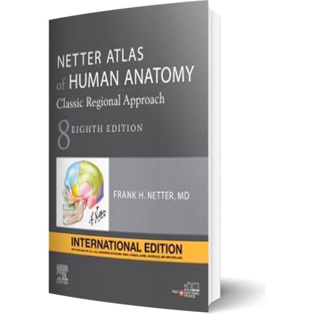 Netter Atlas Of Human Anatomy: Classic Regional Approach, International Edition, 8th Edition Tıp Kitapları Fiyatı