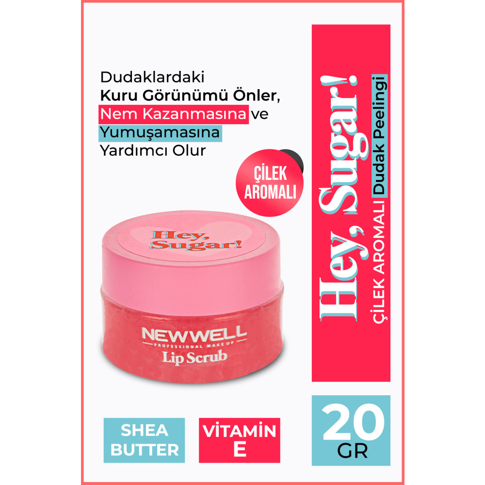 New Well Hey Sugar! Çilek Aromalı Dudak Peelingi 20gr Dudak Bakımı / Koruyucu Fiyatı