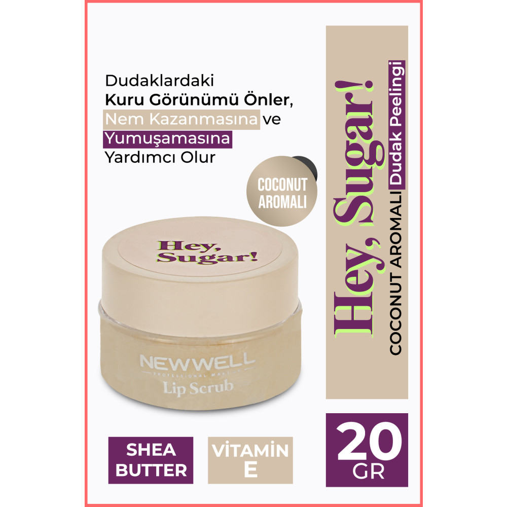 New Well Hey Sugar! Hindistan Ceviz Aromalı Dudak Peelingi 20gr Dudak Bakımı / Koruyucu Fiyatı