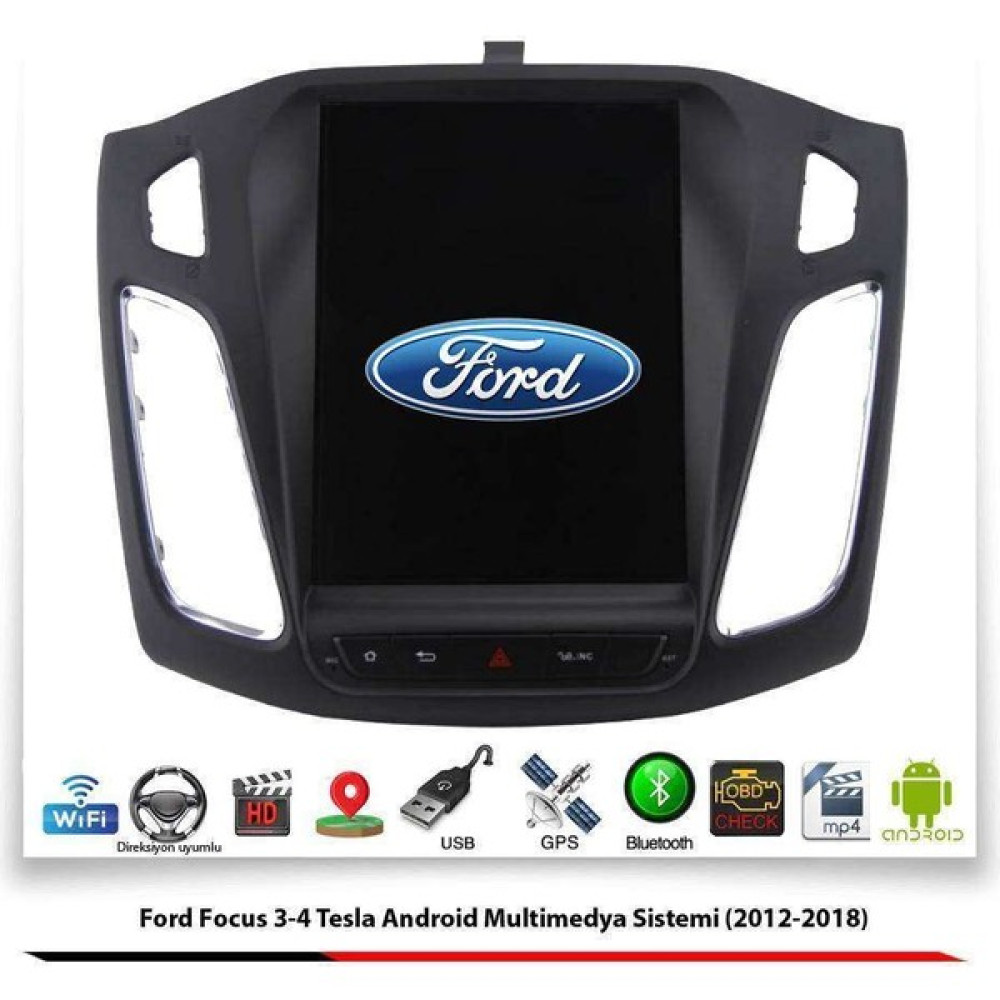 Newfron Ford Focus 3-4 Tesla Android Multimedya Sistemi (2012-2018) 4 GB Ram 32 GB Hafıza 8 Çekirdek Newfron Oto Görüntü Sistemleri Fiyatı