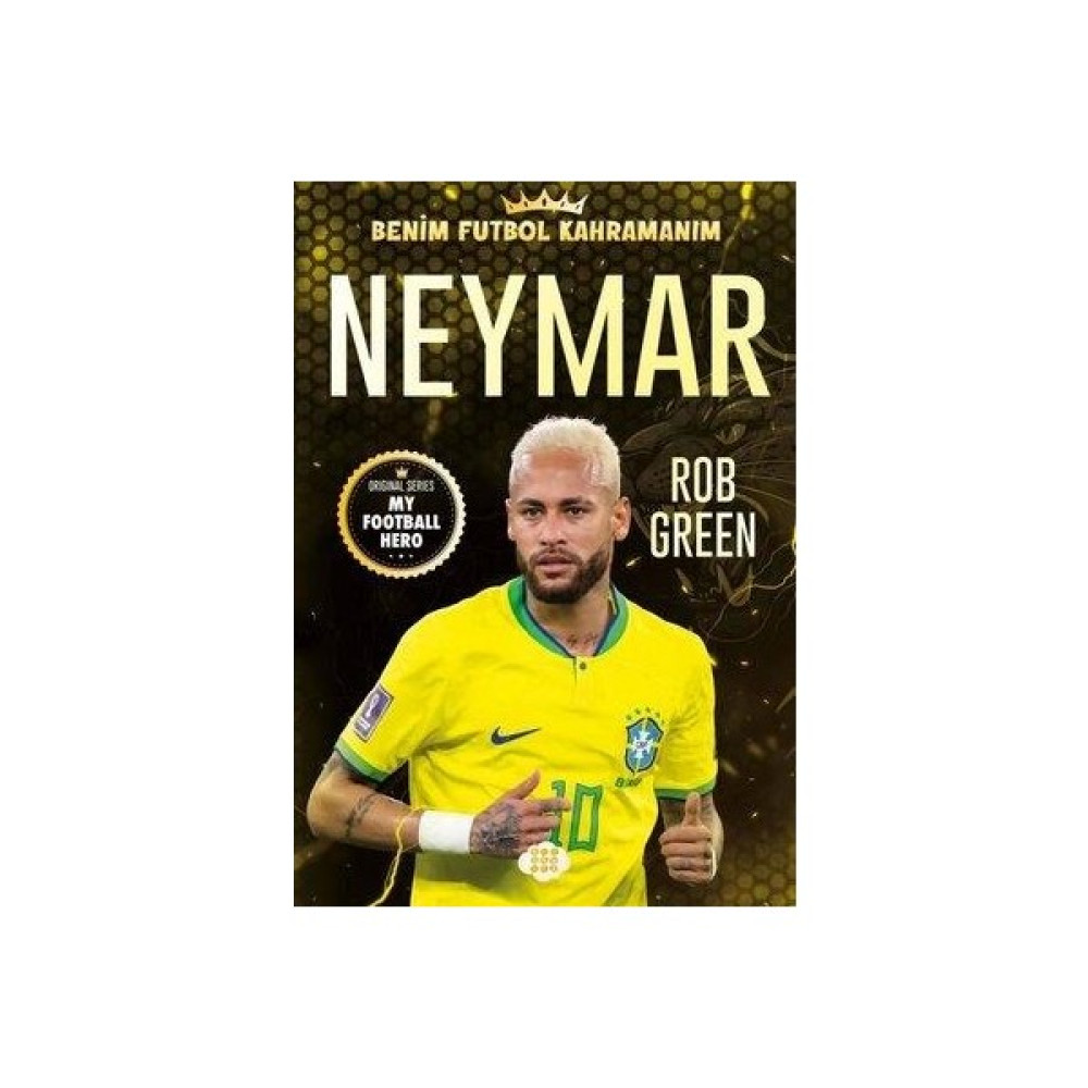 Neymar - Benim Futbol Kahramanım - Rob Green Sağlık, Spor ve Diyet Fiyatı