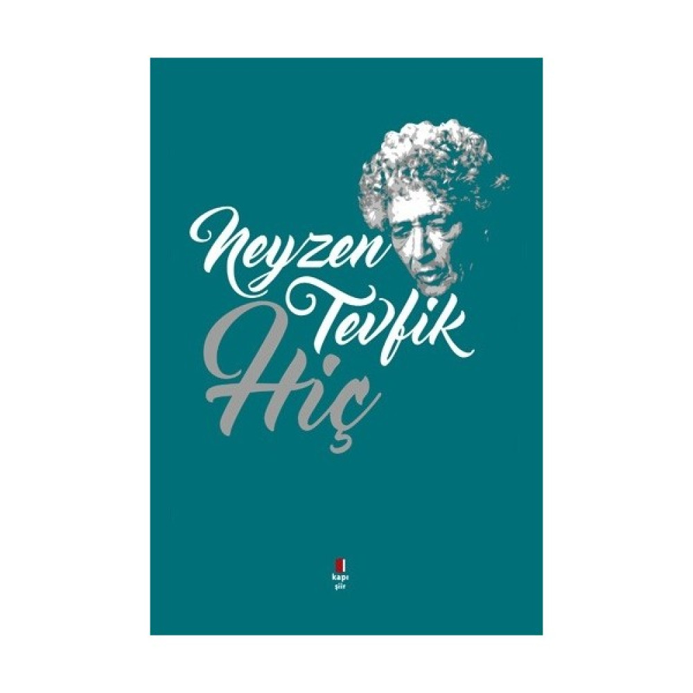 Neyzen Tevfik - Hiç - Neyzen Tevfik Şiir Kitapları Fiyatı