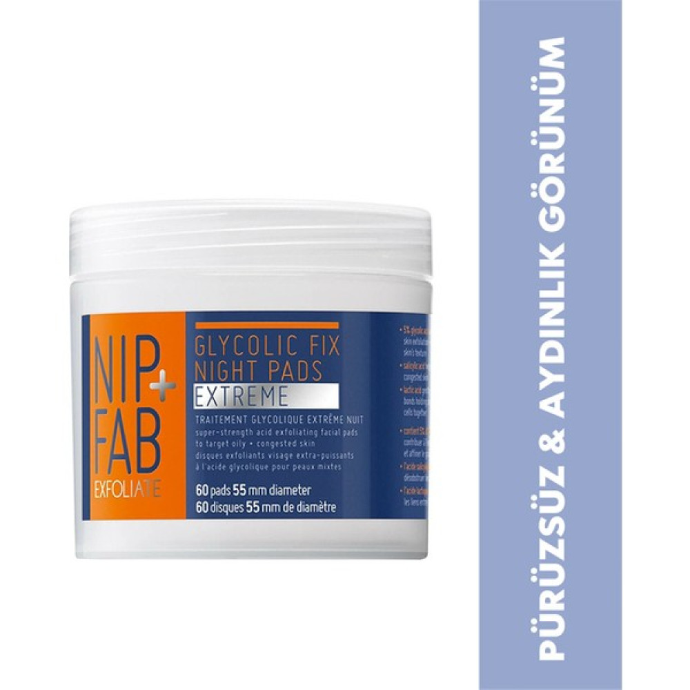 Nip + Fab Glycolic Fix Extreme Gece Pedi 60 Adet Makyaj Temizleyicileri Fiyatı