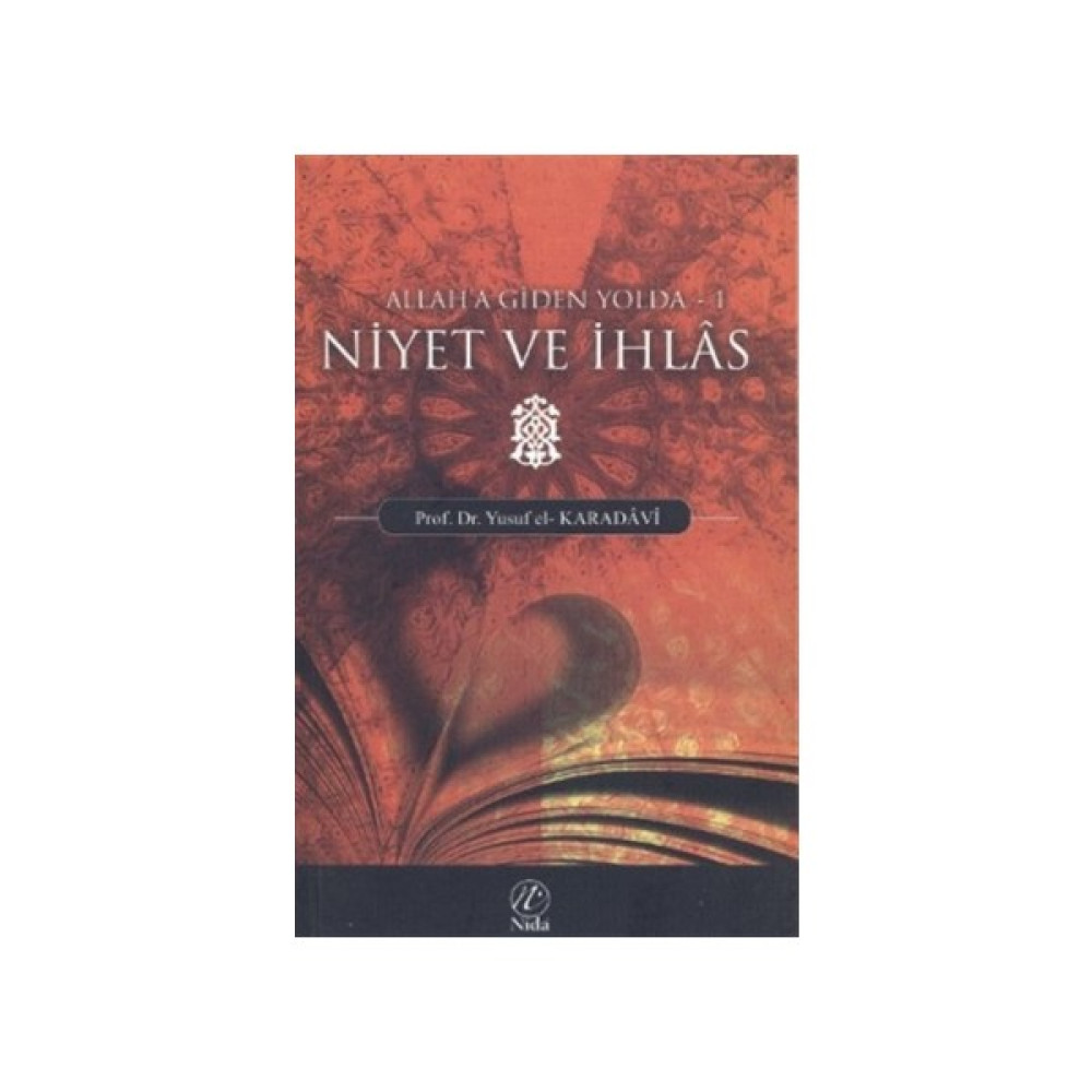 Niyet ve İhlas - Yusuf Karadavi İnceleme Kitapları Fiyatı