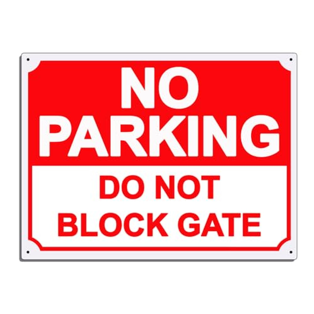 No Parking, Do Not Block Gate Warning Sign. Tough, Durable and Rust Proof Weatherproof Tin Sign/Plaque (10” x 8”)