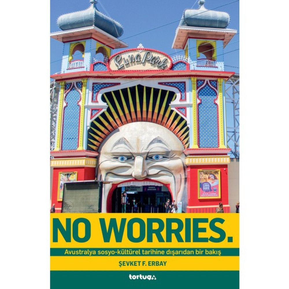 No Worries - Şevket Furkan Erbay Kitaplar Fiyatı
