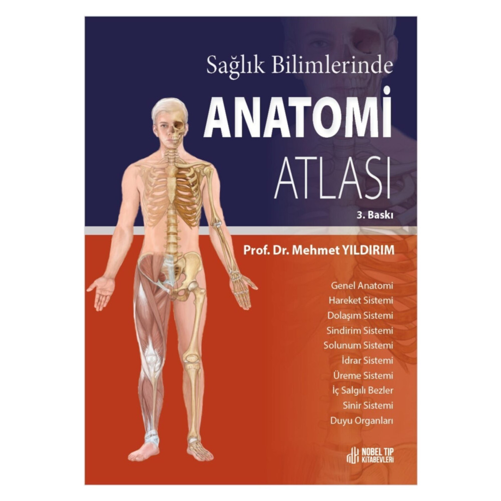 Nobel Tıp Kitabevleri Sağlık Bilimlerinde Anatomi Atlası ( 3.baskı ) Tıp Kitapları Fiyatı