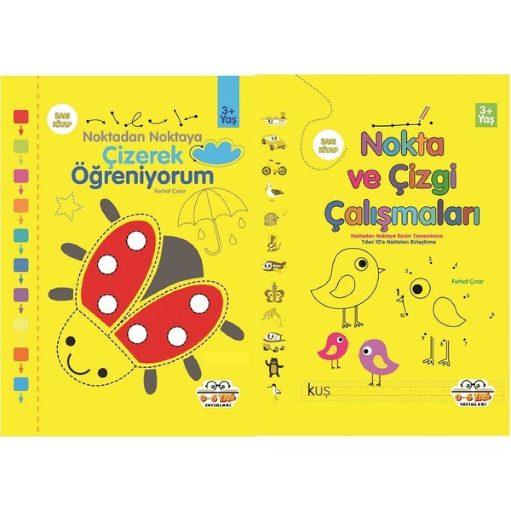 Noktadan Noktaya Çizerek Öğreniyorum & Nokta ve Çizgi Çalışmaları 3+Yaş (Sarı) -2 Kitap Okul Öncesi Eğitici & Öğretici Kitaplar Fiyatı