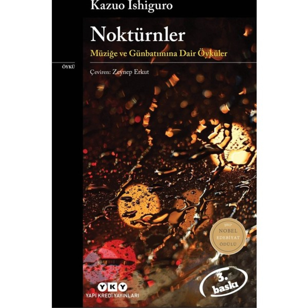 Noktürnler : Müziğe Ve Günbatımına Dair Öyküler - Kazuo Ishiguro Öykü Kitapları Fiyatı