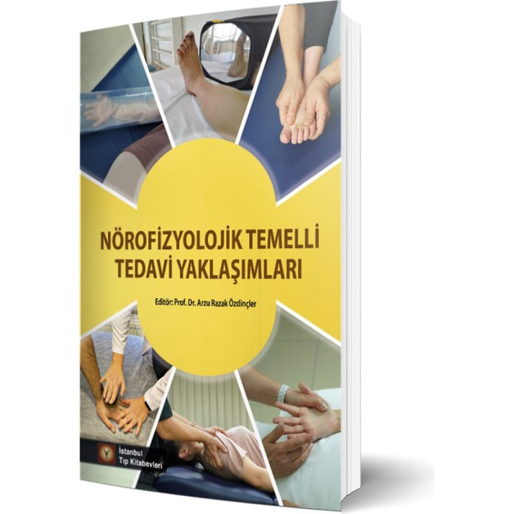 Nörofizyolojik Temelli Tedavi Yaklaşımları Tıp Kitapları Fiyatı