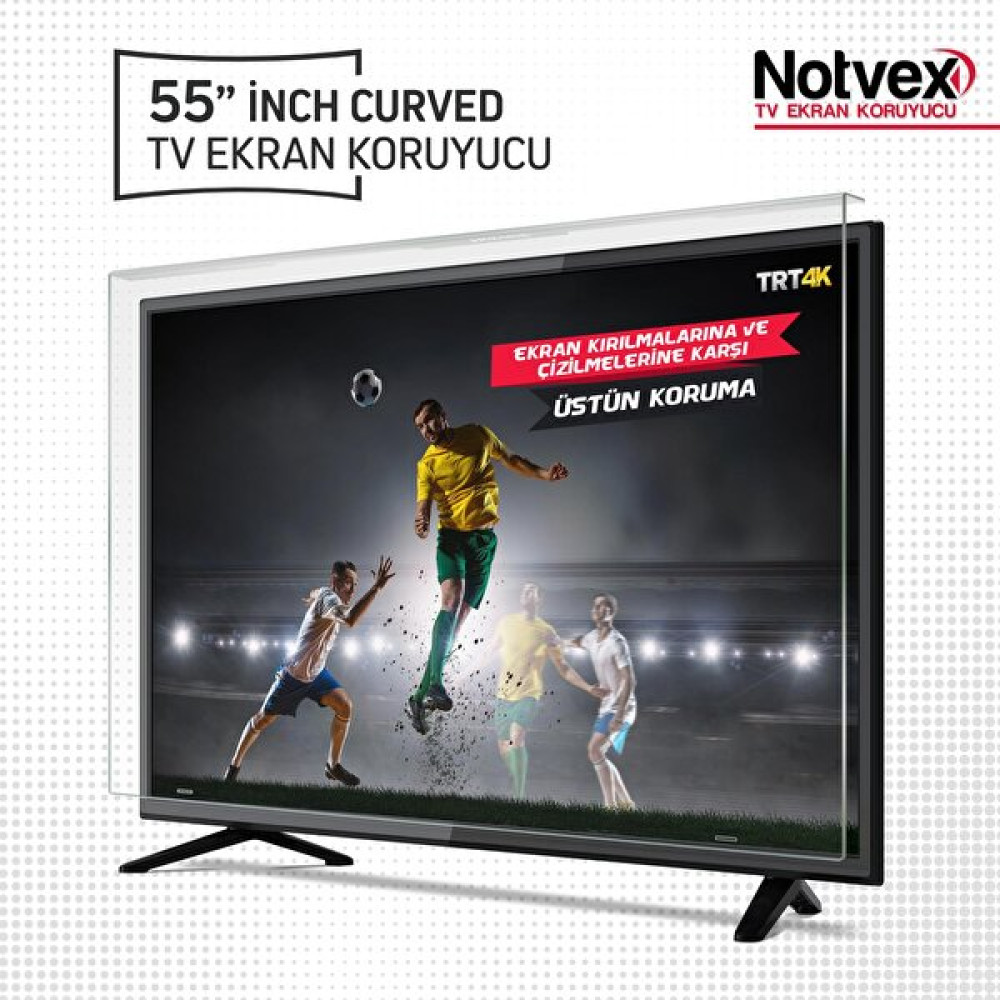 Notvex 55" Curved 140 Ekran TV Ekran Koruyucu TV Aksesuarları Fiyatı
