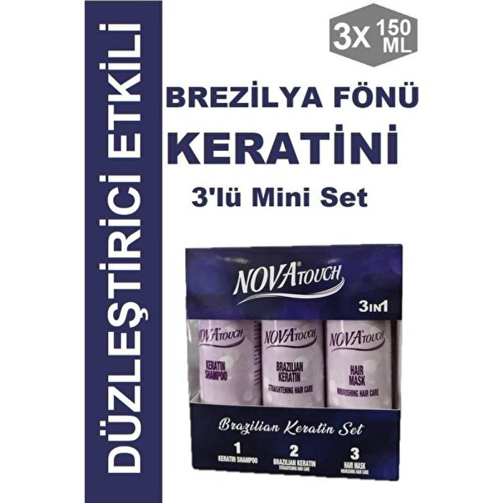 Nova Touch Nova Brezilya Fönü Keratini Mini 3'lü Set 3X150 ml Saç Bakım Maskeleri & Serumlar & Spreyler Fiyatı