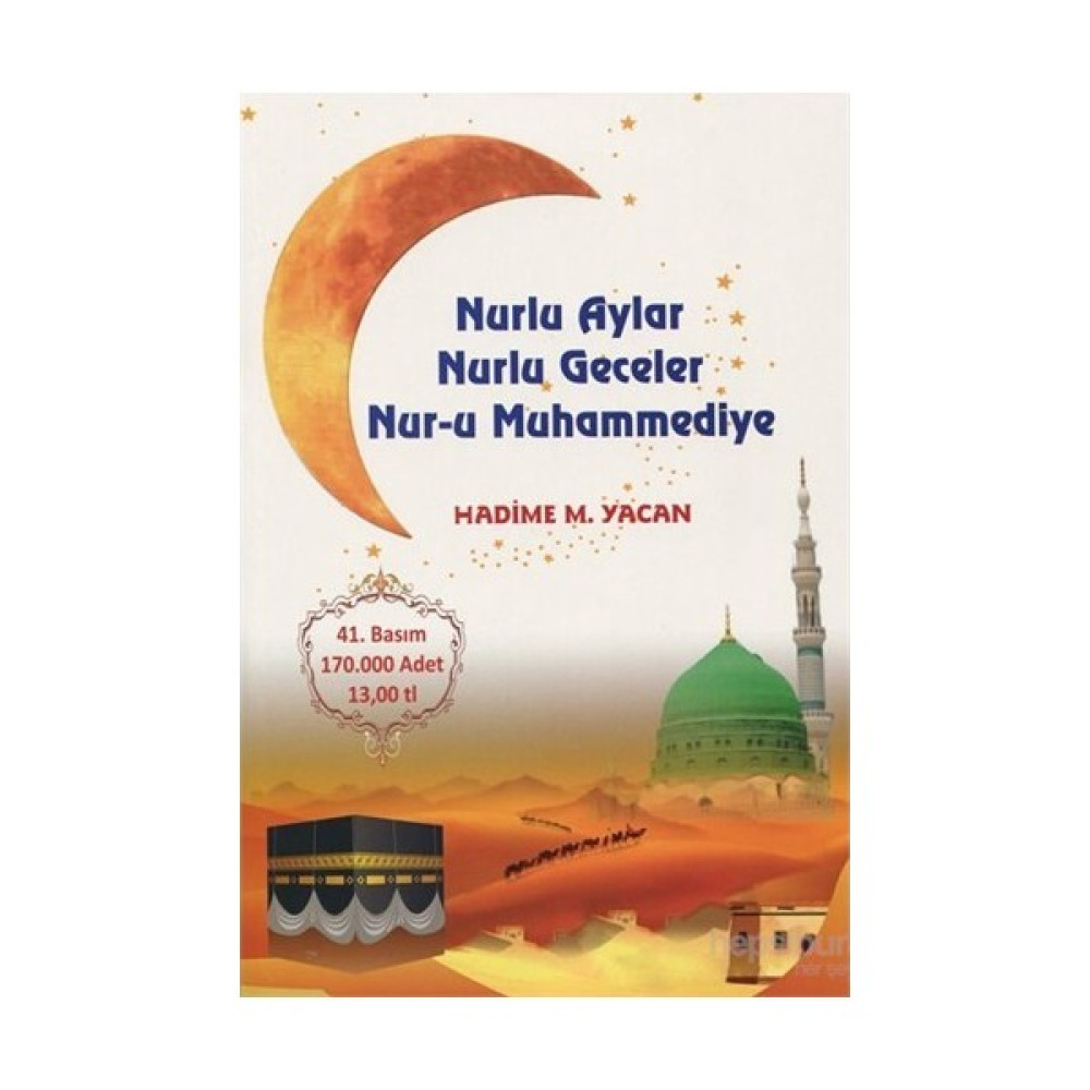 Nurlu Aylar Nurlu Geceler Nur-u Muhammediye Din Kitapları Fiyatı