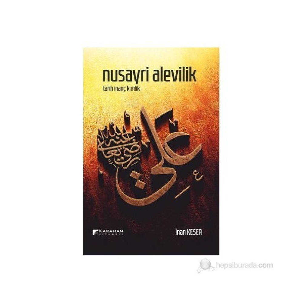 Nusayri Alevilik-İnan Keser Toplum Hayatı / Toplumsal Konular Fiyatı