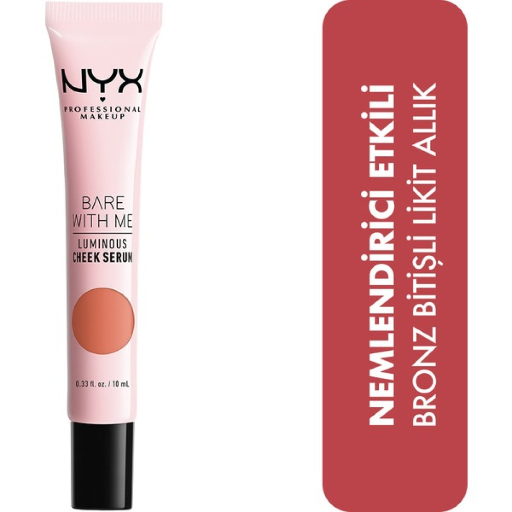 Nyx Bare With Me Luminous Cheek Serum Allık Peach Bronze Allık Fiyatı