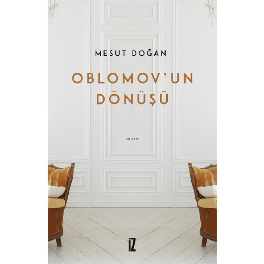 Oblomov’un Dönüşü - Mesut Doğan Edebiyat Fiyatı