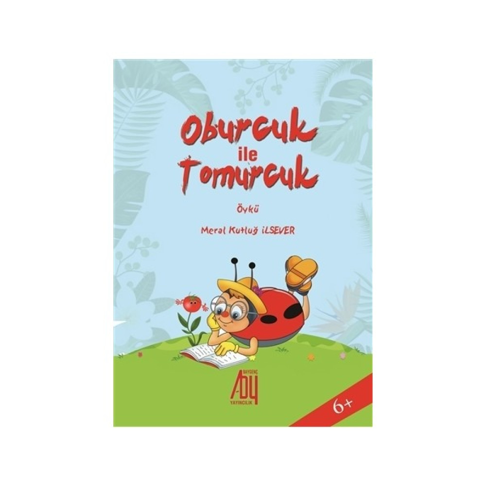 Oburcuk İle Tomurcuk Çocuk Öykü Fiyatı