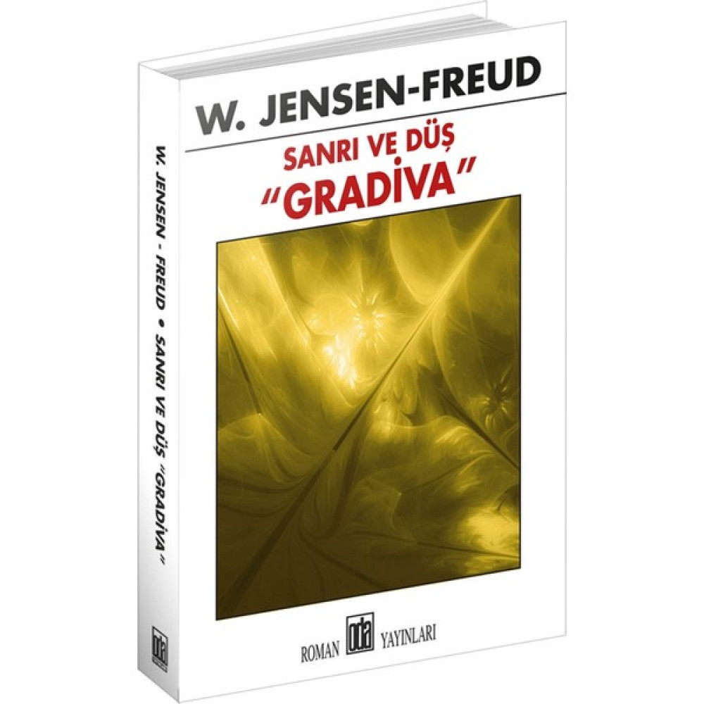 Oda Yayınları Sanrı ve Düş ''gradiva'' - W. Jensen Kişisel Gelişim ve Psikoloji Fiyatı