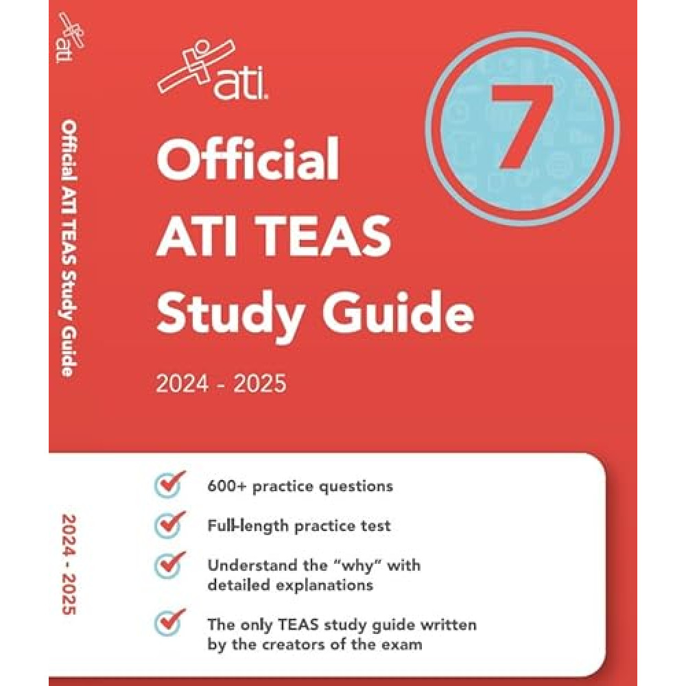 Official ATI TEAS Study Guide 7 (2024-2025 Edition)