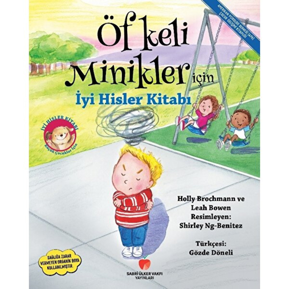 Öfkeli Minikler İçin İyi Hisler Kitabı - Holly Brochmann Çocuk Öykü Fiyatı