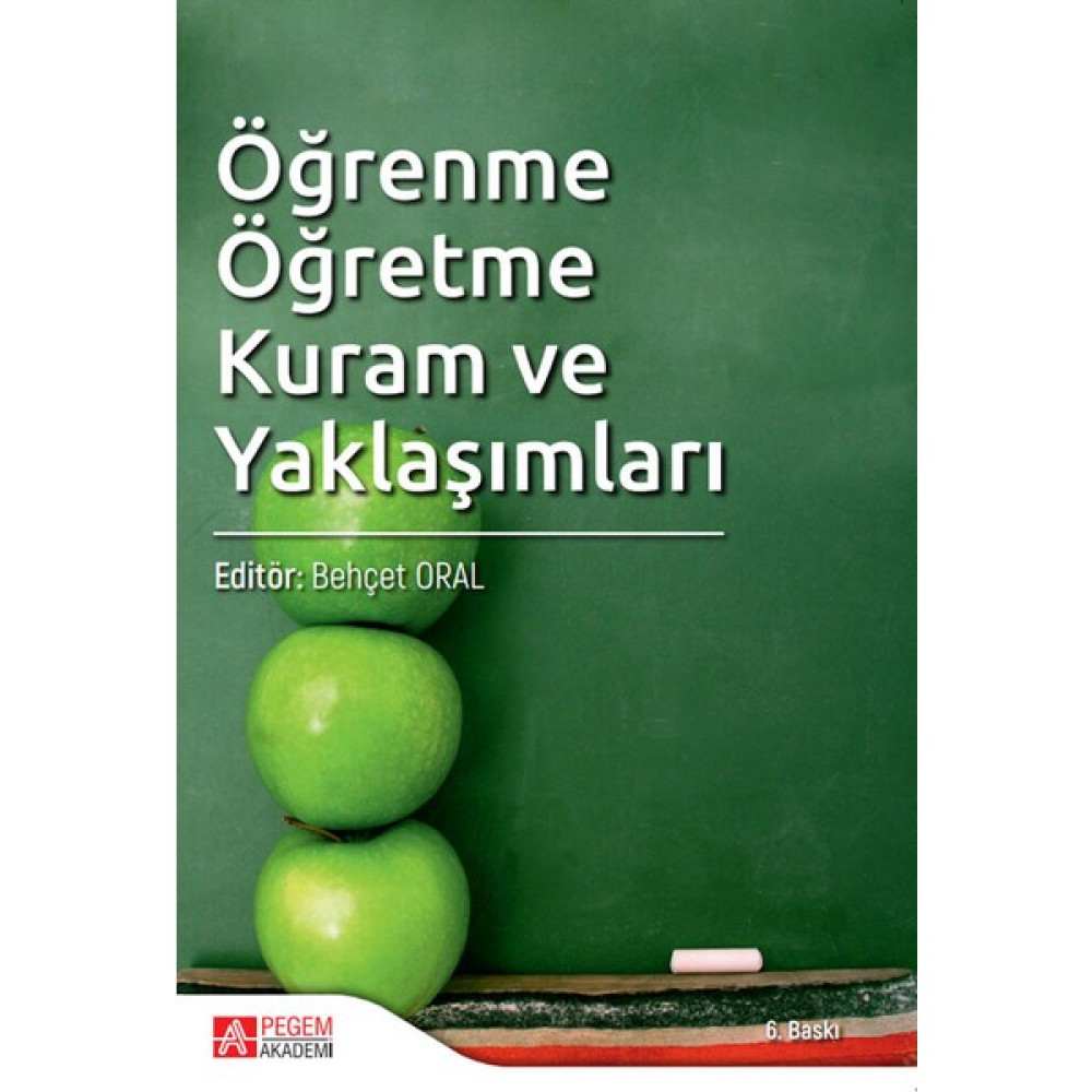 Öğrenme Öğretme Kuram ve Yaklaşımları İnceleme Kitapları Fiyatı