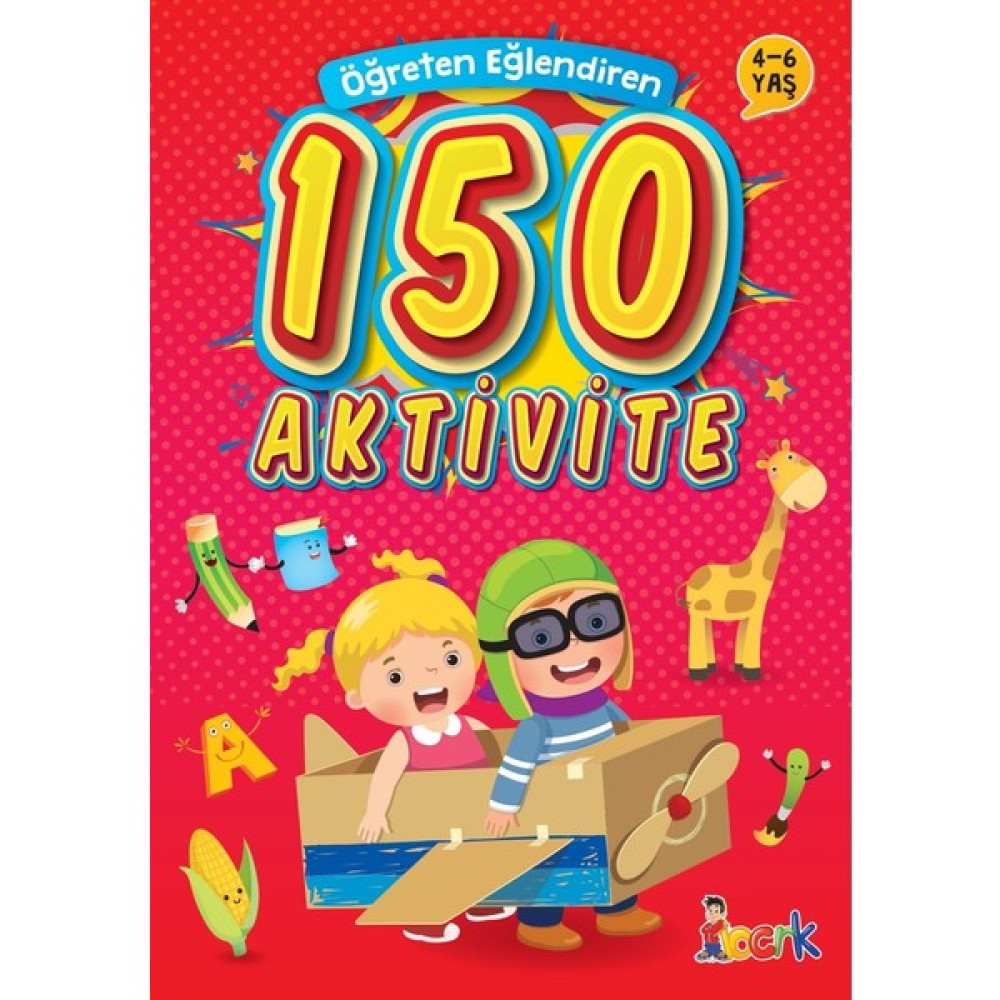 Öğreten Eğlendiren 150 Aktivite Çocuk Roman Fiyatı