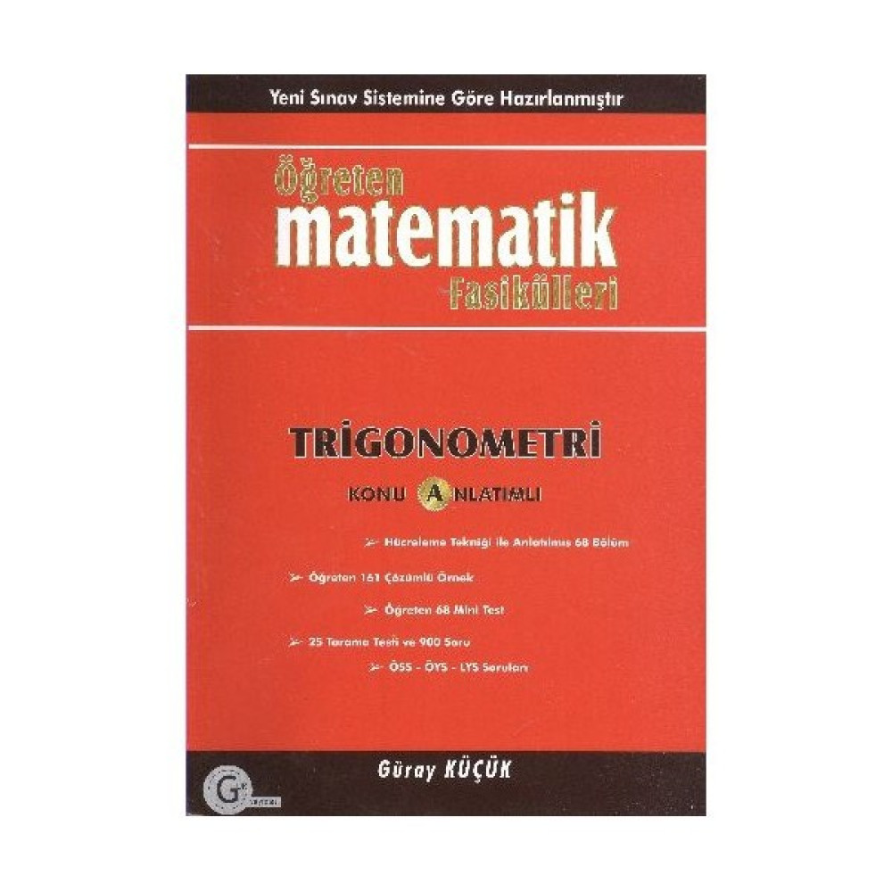 Öğreten Matematik Fasikülleri Trigonometri - Güray Küçük Matematik Fiyatı