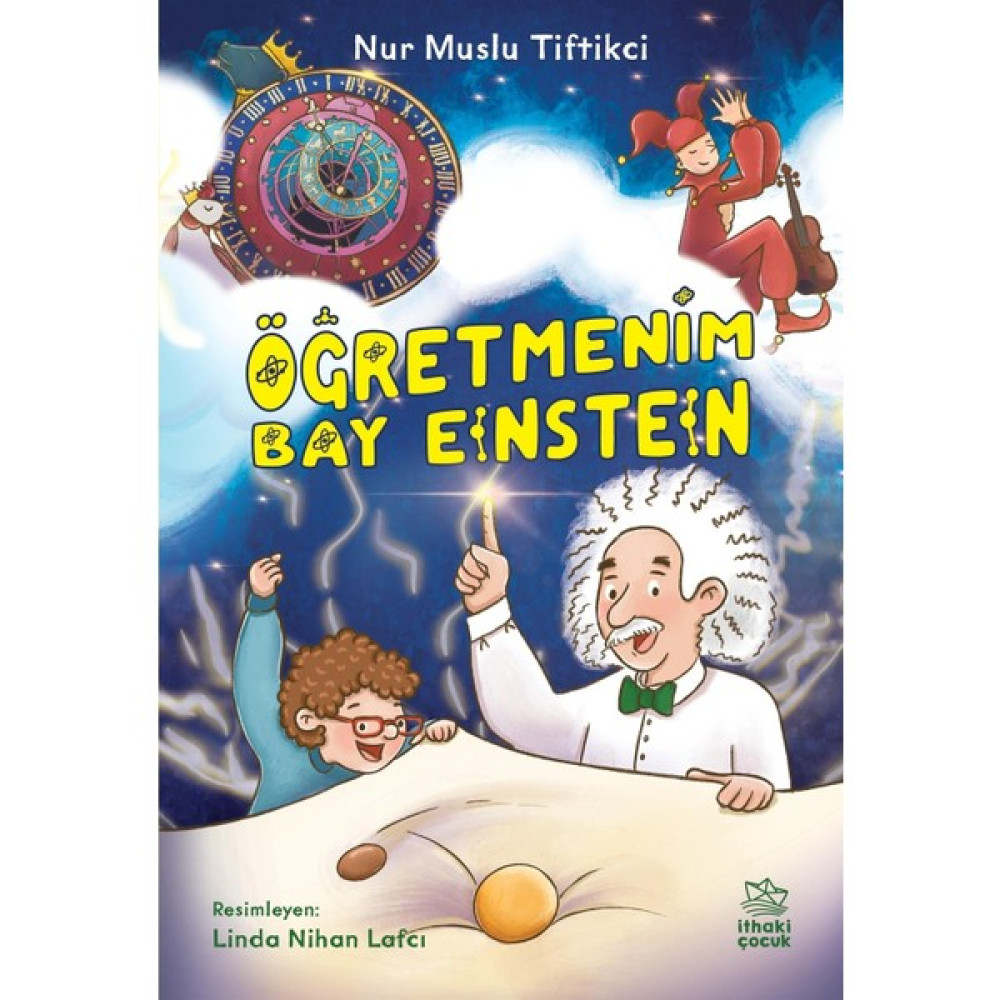 Öğretmenim Bay Einstein - Nur Muslu Tiftikci Bilim & Teknik Fiyatı