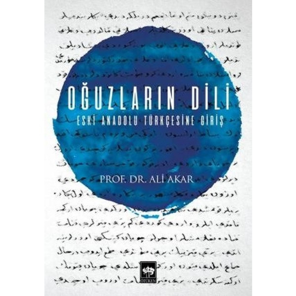 Oğuzların Dili - Ali Akar Türk Tarihi Fiyatı